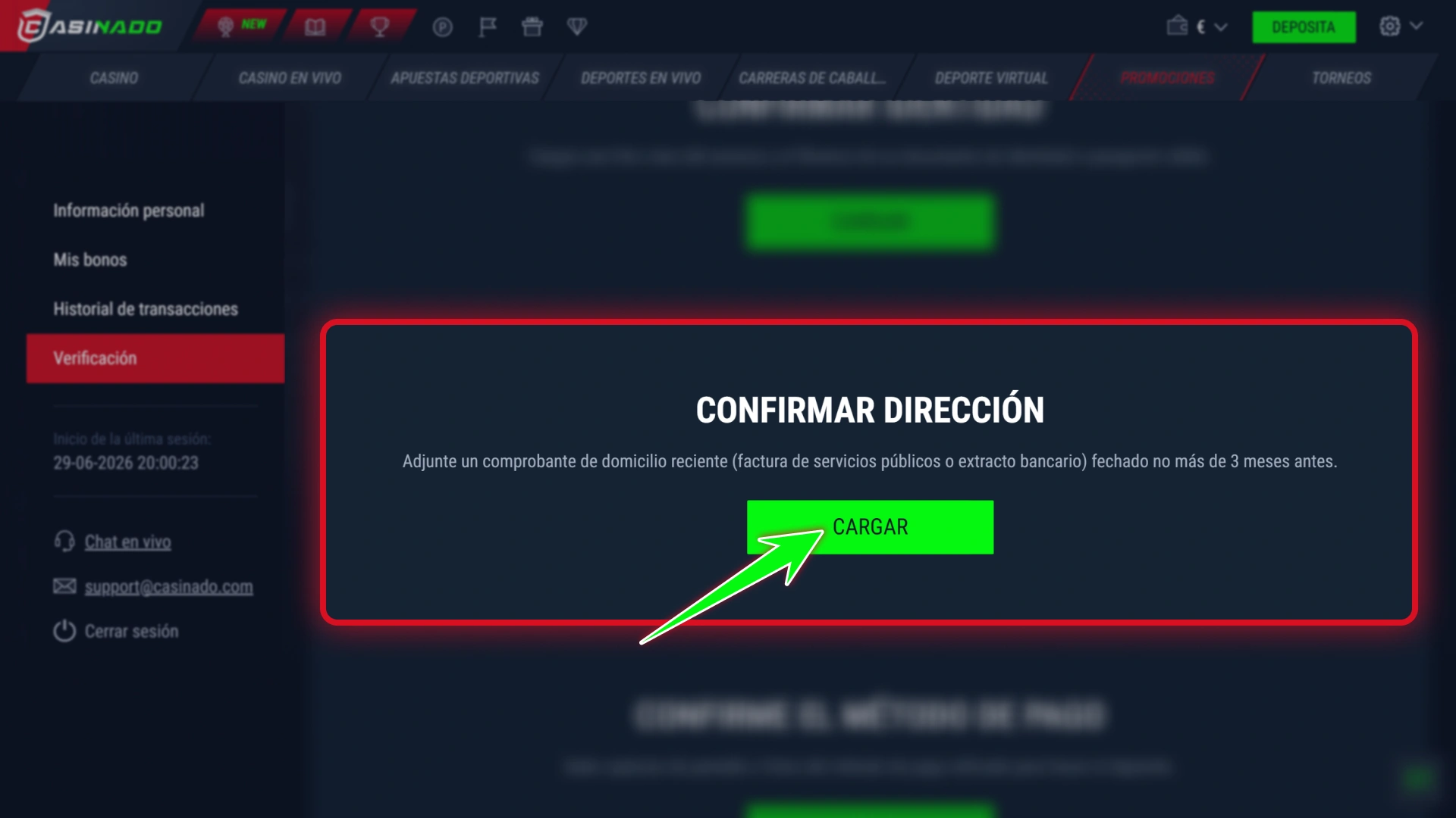 Envía un justificante de domicilio vigente para Casinado oficial.