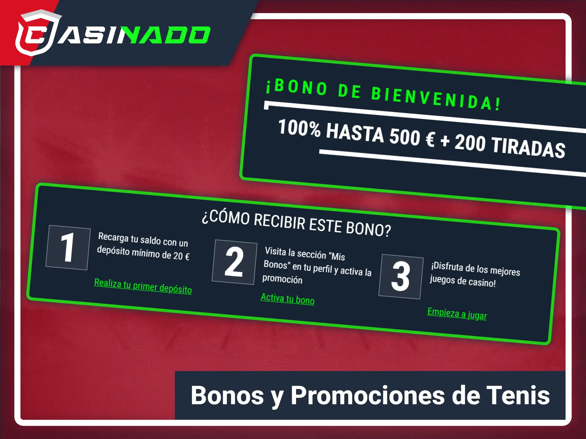 Reclama bonos deportivos para apostar al tenis con Casinado oficial.
