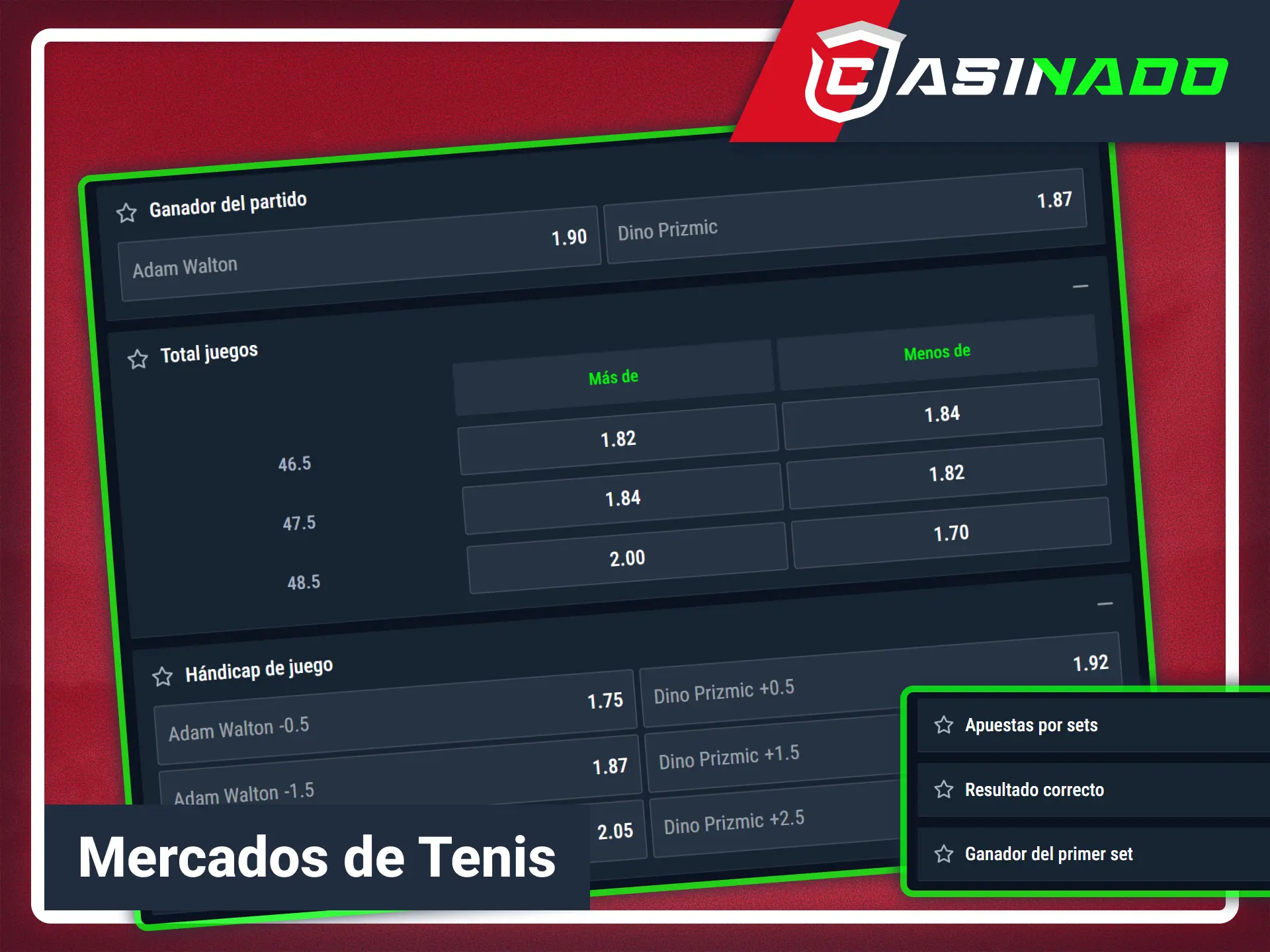 Encuentra diversos mercados para partidos de tenis en Casinado oficial.